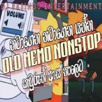Old Memo Songs Dance Style Nonstop (Remix)