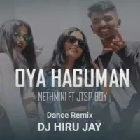 Oya Haguman (Lalawata 02 Dance Remix)