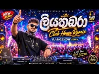 Liyathabara Club Remix DJ BigZhow Muzic