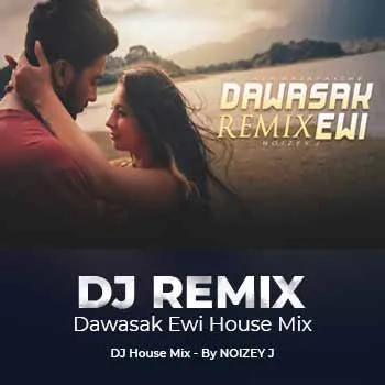 Dawasak Ewi (DJ Remix) cover