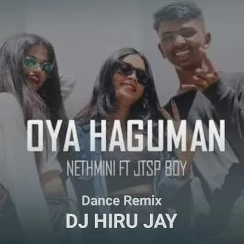 Oya Haguman (Lalawata 02 Dance Remix) cover
