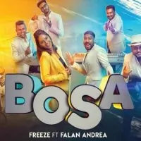 Bosa by FREEZE Ft Falan Andrea – Sinhala song cover