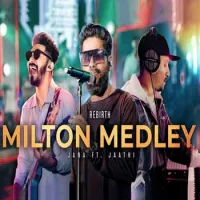 Milton Medley (Rebirth)