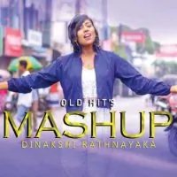 Old Hits Mashup by Dinakshi Rathnayaka – Sinhala song cover