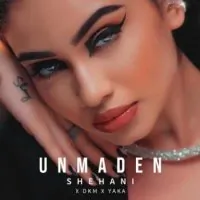 Unmaden