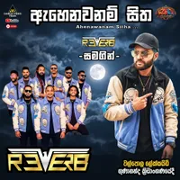 Ahenawanam Sitha Handana Tharam (Live with Reverb)