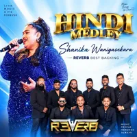 Hindi Medley (Live with Reverb)