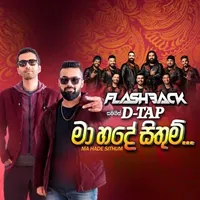 Ma Hade Sithum Kola Hagum (Live with Flashback)
