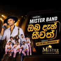 Oba Dan Keewath Kandulu Sala (Live Cover) by Mister Band – Sinhala song cover