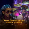 Amarasiri Peiris Medley by Sarith & Sunith
