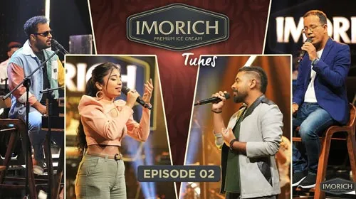Imorich Tunes with Senanga Dissanayake x Achala Solomons x Udara Samaraweera